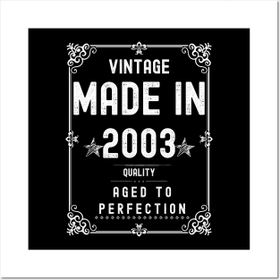 Vintage Made in 2003 Quality Aged to Perfection Posters and Art